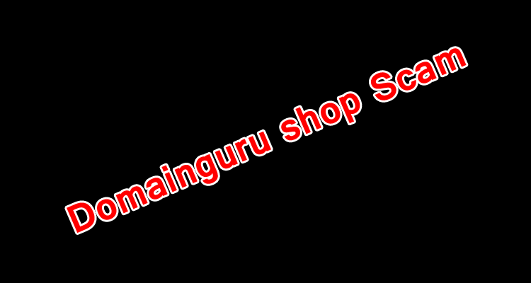 online website review Domainguru shop Scam