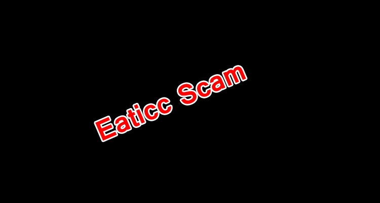 online website review Eaticc Scam